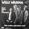 ouvir online Willi Warma - Dein Vater Ist Dagegen