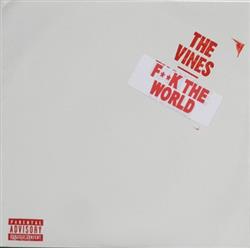 Download The Vines - Fuck The World