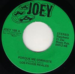 Download Los Pavos Reales - Porque Me Corriste Manana Me Voy