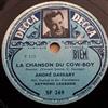 André Dassary Arr Musical Et Dir D'orchestre Raymond Legrand - La Chanson Du Cow boy Nenella Mia