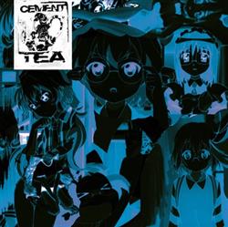Download Cement Tea - Megane LP The Remixes