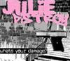 ladda ner album Julie Dstroy - Whats Your Damage