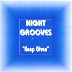 Download Night Grooves - Keep Given