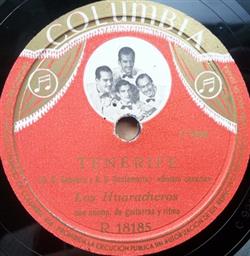 Download Los Huaracheros - Tenerife La Alegre Carita Tiene Mi Morena