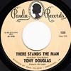 online anhören Tony Douglas - There Stands The Man