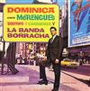 Dominica - Canta Merengues Boleros Y Guarachas Y La Banda Borracha