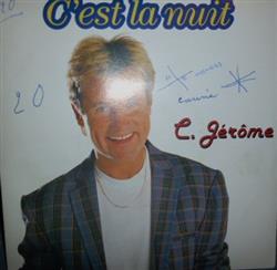 Download C Jérôme - Cest La Nuit Là Où Je Taime