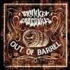 lataa albumi Drunken Crocodiles - Out Of Barrel