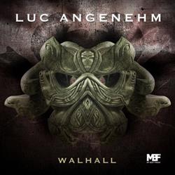 Download Luc Angenehm - Walhall