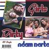ladda ner album Adam Barta - Dirty Girls