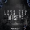 lytte på nettet Various - RuffBeatz Lets Get Mushy 2