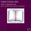 online luisteren Max Fishler - Evia Epicentrum