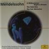 télécharger l'album Felix Mendelssohn Bartholdy, Bavarian Radio Symphony Orchestra And Chorus, London Symphony Orchestra Chmura Kubelik - A Midsummer Nights Dream The Hebrides The Fair Melusine