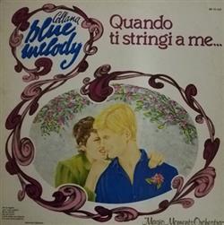 Download Magic Moments Orchestra - Quando Ti Stringi A Me