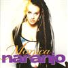 Monica Naranjo - Monica Naranjo