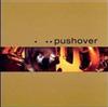 écouter en ligne Pushover - Pushover
