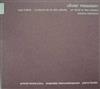 télécharger l'album Olivier Messiaen Yvonne Loriod Ensemble Intercontemporain Pierre Boulez - Sept Haïkaï Couleurs De La Cité Céleste Un Vitrail Et Des Oiseaux Oiseaux Exotiques