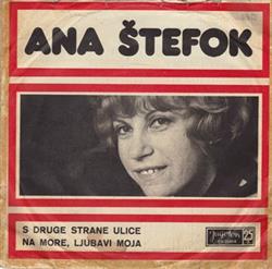 Download Ana Štefok - S Druge Strane Ulice Na More Ljubavi Moja