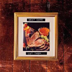 Download MEAT CAKE - Let Them