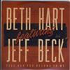 ouvir online Beth Hart, Jeff Beck - Tell Her You Belong To Me