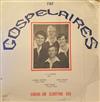 The Gospelaires - Singing And Glorifying God