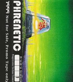 Download Phrenetic - 1999 01 SOLN Progressive Techno Trance