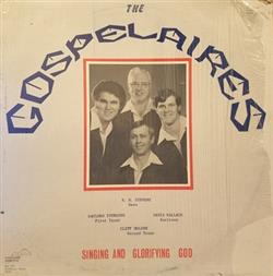 Download The Gospelaires - Singing And Glorifying God