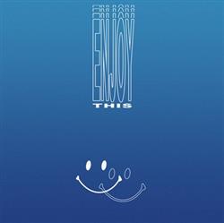 Download Hush Hush - Enjoy This EP
