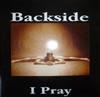 escuchar en línea Backside - I Pray