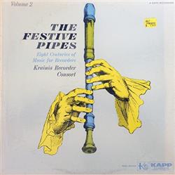 Download Krainis Recorder Consort - The Festive Pipes Volume 2