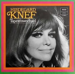 Download Hildegard Knef - Tapetenwechsel
