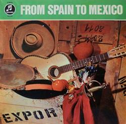 Download The Arena Brass - From Spain To Mexico