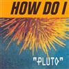 baixar álbum How Do I - Pluto