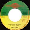 ouvir online Ras Obi - Dem Never Glorify