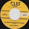 online anhören Jack Carroll - My Heart Is My House Of Prayer
