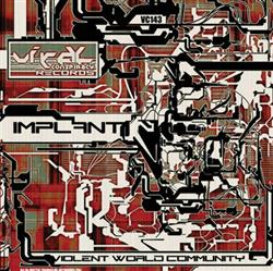 Download IMPLANT - Violent World Community
