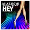 online anhören Milk & Sugar vs Vaya Con Dios - Hey Nah Neh Nah