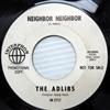 escuchar en línea The Adlibs - Neighbor Neighbor Lovely Ladies