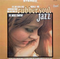 Download The Music Company - Rubber Soul Jazz