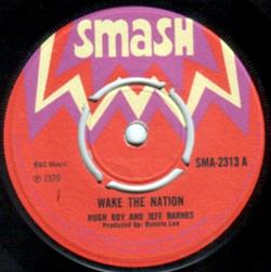 Download Hugh Roy And Jeff Barnes Jeff Barnes - Wake The Nation One Thousand Tons Of Version