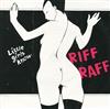 lytte på nettet Riff Raff - Little Girls Know