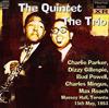 écouter en ligne Charlie Parker, Dizzy Gillespie, Bud Powell, Charles Mingus, Max Roach - The Quintet The Trio Massey Hall Toronto 15th May 1953
