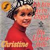 lytte på nettet Christine - Ich Bin Kein Engel