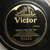 ladda ner album Irving Aaronson And His Commanders - Spring Is Here He Aint Done Right By Nell