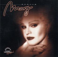 Download Mary - Mary In Berlin