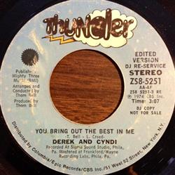 Download Derek And Cyndi - You Bring Out The Best In Me
