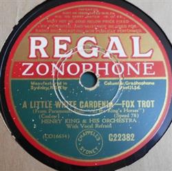 Download Henry King & His Orchestra - A Little White Gardenia Be Careful Young Lady