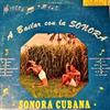 lataa albumi Sonora Cubana - A Bailar Con La Sonora