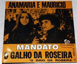 Download Anamaria E Mauricio - Mandato O Galho Da Roseira O Gaio Da Rosera