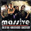 last ned album Massive - One By One Now Or Never Dancefloor